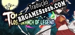 Tradução 东方光耀夜  Lost Branch of Legend [PC] - Versão Gratuita em Português