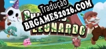 不倒翁 (Phil and Leonardo) Tradução Completa - Jogue Confortavelmente em Português!