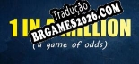 Tradução 1 in a Million  A game of odds [Última Versão] - Interface + legendas