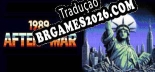 1989 After the War - Tradução Completa do Jogo (2025)