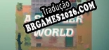 A Simpler World Brazilian Portuguese Language Pack - Tradução Oficial