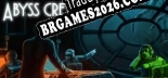 Tradução Abyss Crew - Melhor Tradução para o Jogo