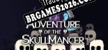 Adventure of the Skullmancer Tradução Completa - Jogue Confortavelmente em Português!