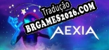 Aexia PT-BR - Português Brasileiro para o Jogo