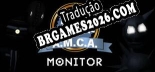 A.M.C.A. Monitor - Tradução Completa do Jogo (2023)