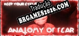 Tradução Anatomy Of Fear - Melhor Tradução para o Jogo