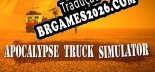 Tradução Apocalypse Truck Simulator - Dublagem + legendas em Português
