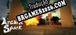 Arcane spark Localização - Interface e Dublagem em Português
