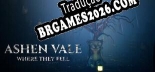 Tradução Ashen Vale Where They Fell | Tradução de Qualidade da Comunidade