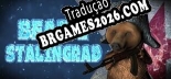 BEAR, VODKA, STALINGRAD? - Tradução Completa do Jogo (2020)