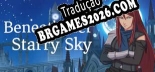 Tradução Beneath Her Starry Sky - Tradução Completa para Português Brasileiro