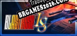 Tradução Blast Rush LS por WDYL-WTN - Tradução Profissional