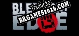 Bleeding Edge Tradução Completa - Jogue Confortavelmente em Português!
