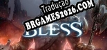 Bless Online Brazilian Portuguese - Versão Oficial em Português