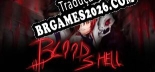 Tradução Bloodshell Conviction [PC] - Versão Gratuita em Português