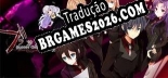 Bloody Chronicles New Cycle of Death Visual Novel Tradução Completa - Jogue Confortavelmente em Português!