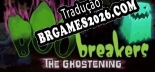 Boo Breakers The Ghostening Brazilian Patch - Localização Completa do Jogo