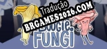 Boogie Fungi PT-BR - Tradução Profissional da Comunidade