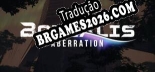 Tradução Borealis Descent - Jogue em seu Idioma Nativo!