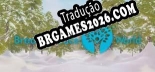 Tradução Breathe Peace World [PC] - Versão Gratuita em Português