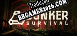 Bunker Survival - Localização Não Oficial em Português [Texto/Áudio/Menu]