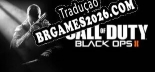 Call of Duty Black Ops II - Patch em Português (100% traduzido)
