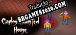 Tradução Carlos Haunted House (Versão Atualizada) - Tradução Completa
