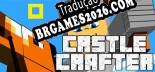 Tradução Castle Crafter [PC] - Versão Gratuita em Português