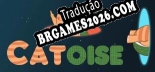 Tradução Catoise - Baixar e Instalar Português Brasileiro