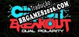 Circuit Breakout Dual Polarity - Português Brasileiro (Interface + Diálogos + Legendas)