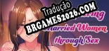 Tradução Conquering Married Women through Sex - Tradução Completa para Português Brasileiro