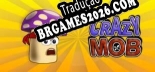 Tradução Crazy Mob v1.0 - Tradução de Qualidade