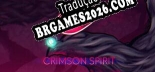 Tradução Crimson Spirit [Última Versão] - Interface + legendas
