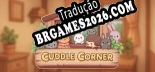 Cuddle Corner PT-BR - Português Brasileiro para o Jogo