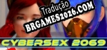 Tradução CyberSex 2069 [PC] - Versão Gratuita em Português