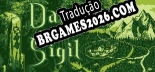 Tradução Daemon Sigil por GEAR - Tradução Profissional