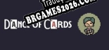 Dance of Cards Tradução Completa - Jogue Confortavelmente em Português!