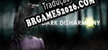 Tradução Dark Disharmony - Tradução Completa para Português Brasileiro