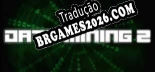 Data mining 2 Localização - Interface e Dublagem em Português