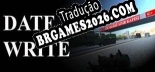 Tradução Date Write por ROGUE - Tradução Profissional