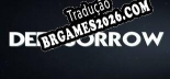 Deep Sorrow Brazilian Portuguese - Versão Oficial em Português