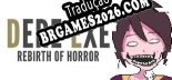 DERE EXE Rebirth of Horror - Tradução Completa do Jogo (2021)