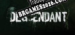 Tradução Descendant of Night - Dublagem + legendas em Português