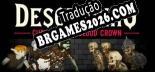 Descending Curse of the Blood Crown - Tradução Completa do Jogo (2023)