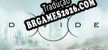 Tradução Divide - Jogue em seu Idioma Nativo!