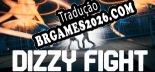 Tradução Dizzy Fight - Baixar e Instalar Português Brasileiro