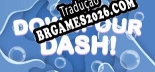 Tradução Downpour Dash - Tradução de texto e dublagem para português