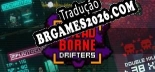 Dreadborne Drifters - Localização em Português | Instalação em 5 minutos