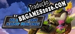 Tradução DreamWorks All-Star Kart Racing [Texto/Áudio] - Versão Atualizada