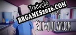 Tradução Dude Simulator por HERiTAGE - Tradução Profissional